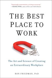 Book Cover for The Best Place to Work by Ron Friedman