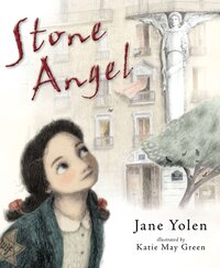 Book Cover for Stone Angel by Jane Yolen