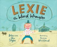 Book Cover for Lexie, the Word Wrangler by Rebecca Van Slyke