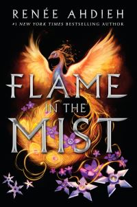 Book Cover for Flame in the Mist by Renée Ahdieh