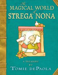 Book Cover for The Magical World of Strega Nona by Tomie DePaola