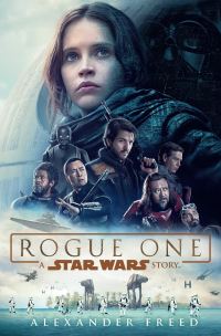 Book Cover for Rogue One by Alexander Freed