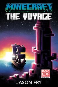 Book Cover for Minecraft: The Voyage by Jason Fry