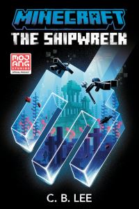 Book Cover for Minecraft: The Shipwreck by C B Lee