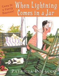 Book Cover for When Lightning Comes in a Jar by Patricia Polacco