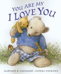 Book Cover for You Are My I Love You by Maryann K Cusimano, Satomi Ichikawa