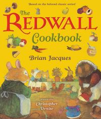 Book Cover for The Redwall Cookbook by Brian Jacques, Christopher Denise