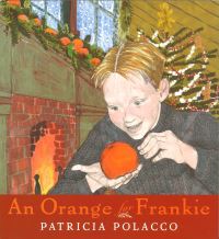 Book Cover for An Orange for Frankie by Patricia Polacco