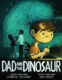 Book Cover for Dad and the Dinosaur by Gennifer Choldenko