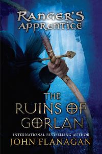 Book Cover for The Ruins of Gorlan by John Flanagan