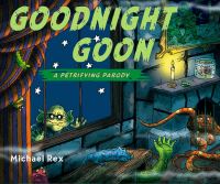 Book Cover for Goodnight Goon by Michael Rex