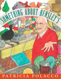 Book Cover for Something About Hensley's by Patricia Polacco