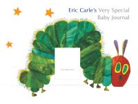 Book Cover for Eric Carle's Very Special Baby Journal by Eric Carle