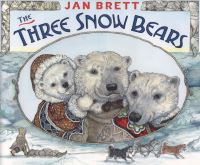 Book Cover for The Three Snow Bears by Jan Brett