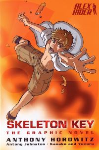 Book Cover for Skeleton Key by Anthony Horowitz, Antony Johnston, Kanako Damerum, Yuzuru Takasaki