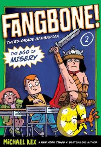 Book Cover for Fangbone! Third-Grade Barbarian by Michael Rex