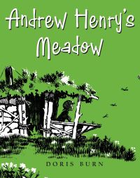 Book Cover for Andrew Henry's Meadow by Doris Burn