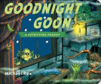 Book Cover for Goodnight Goon by Michael Rex