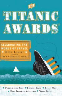 Book Cover for The Titanic Awards by Doug Lansky