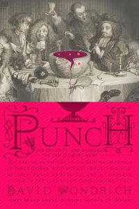 Book Cover for Punch by David Wondrich