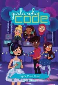 Book Cover for Lights, Music, Code! by Jo Whittemore