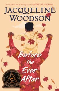 Book Cover for Before the Ever After by Jacqueline Woodson