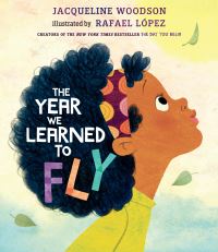 Book Cover for The Year We Learned to Fly by Jacqueline Woodson