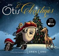 Book Cover for An Otis Christmas by Loren Long