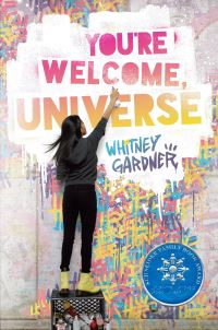 Book Cover for You're Welcome, Universe by Whitney Gardner