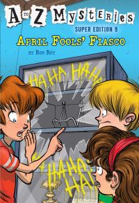 Book Cover for April Fools' Fiasco by Ron Roy