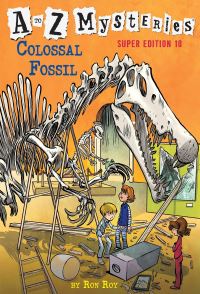 Book Cover for Colossal Fossil by Ron Roy
