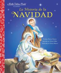 Book Cover for La Historia De La Navidad (The Story of Christmas Spanish Edition) by Jane Werner Watson