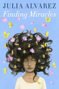 Book Cover for Finding Miracles by Julia Alvarez