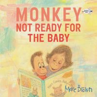 Book Cover for Not Ready for the Baby by Marc Brown