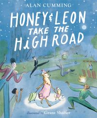 Book Cover for Honey & Leon Take the High Road by Alan Cumming