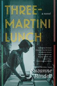 Book Cover for Three-Martini Lunch by Suzanne Rindell