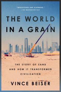 Book Cover for The World in a Grain by Vince Beiser