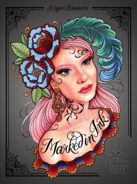 Book Cover for Marked in Ink by Megan Massacre