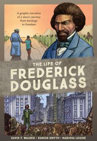 Book Cover for The Life of Frederick Douglass by David Walker