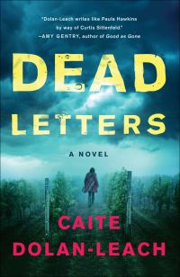 Book Cover for Dead Letters by Caite Dolan-Leach