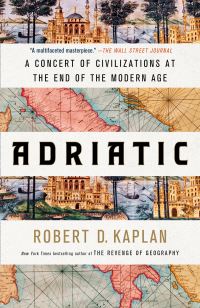 Book Cover for Adriatic by Robert D Kaplan