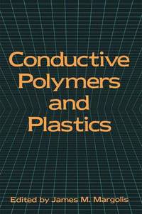 Book Cover for Conductive Polymers and Plastics by James M Margolis