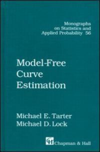 Book Cover for Model-Free Curve Estimation by Michael E Tarter, Michael D Lock