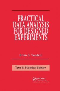 Book Cover for Practical Data Analysis for Designed Experiments by Brian S Yandell