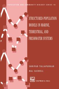 Book Cover for Structured-Population Models in Marine, Terrestrial, and Freshwater Systems by Shripad Tuljapurkar, Hal Caswell