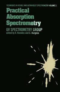 Book Cover for Practical Absorption Spectrometry by C Knowles, Alan Knowles