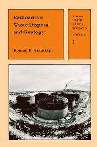 Book Cover for Radioactive Waste Disposal and Geology by Konrad Krauskopf