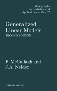 Book Cover for Generalized Linear Models by P McCullagh, J A Nelder