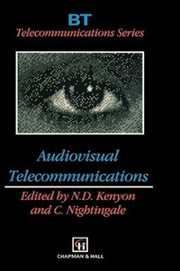 Book Cover for Audiovisual Telecommunications by N D Kenyon, C Nightingale, British Telecom