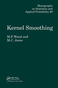 Book Cover for Kernel Smoothing by M P Wand, M C Jones